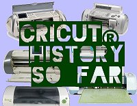 Cricut History (So Far) provides detailed information on how some first-generation Cricuts lost manufacturer support but continue to be useful, while new machines have improved features that are also worth considering. Click to go to article.